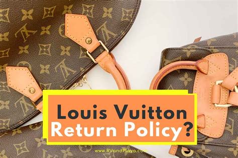 Louis Vuitton return of purchase